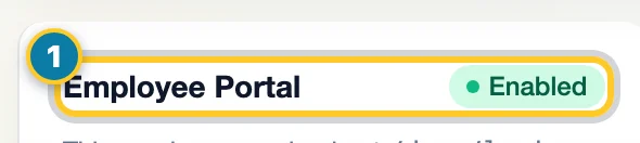 Employee Portal access status marked (1), showing Enabled