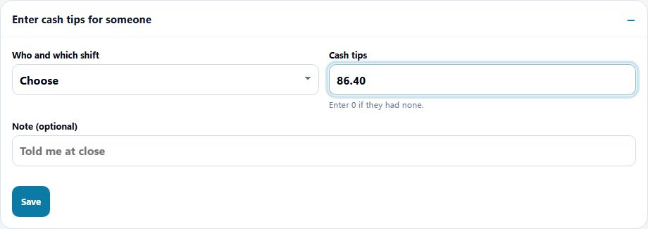 Cash tips entry for a sample restaurant, with an amount for one shift.