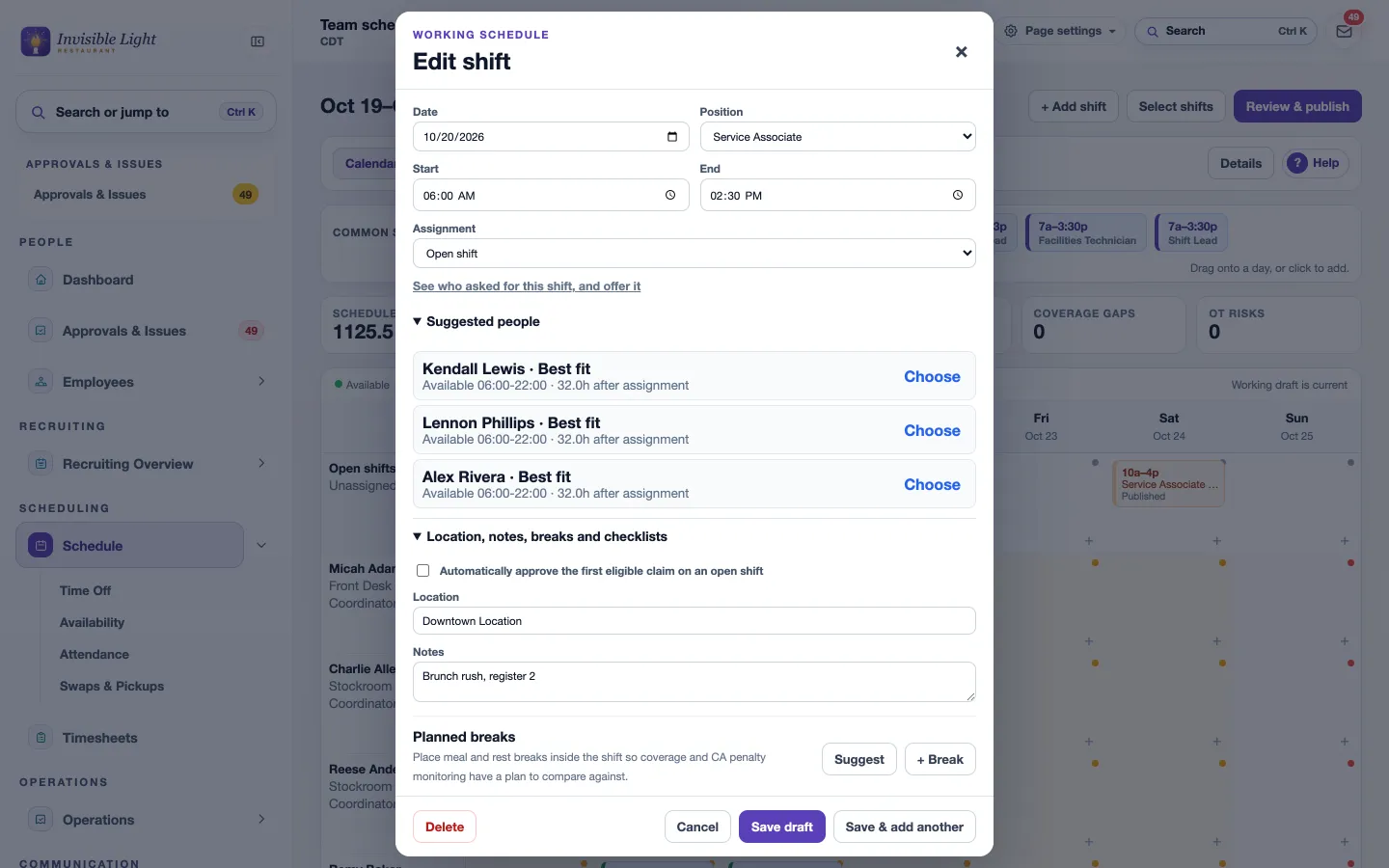 The edit shift window with suggested people marked Best fit, their availability and hours after assignment, plus location, notes and planned breaks